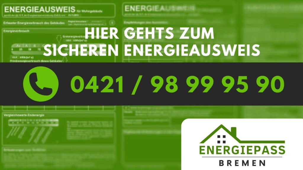 CTA - Energieausweise für Wohnimmobilien, Haus, Wohnung ausstellen lassen vom Energiepass-Bremen - CTA mit Energieausweis Hotline-Telefon